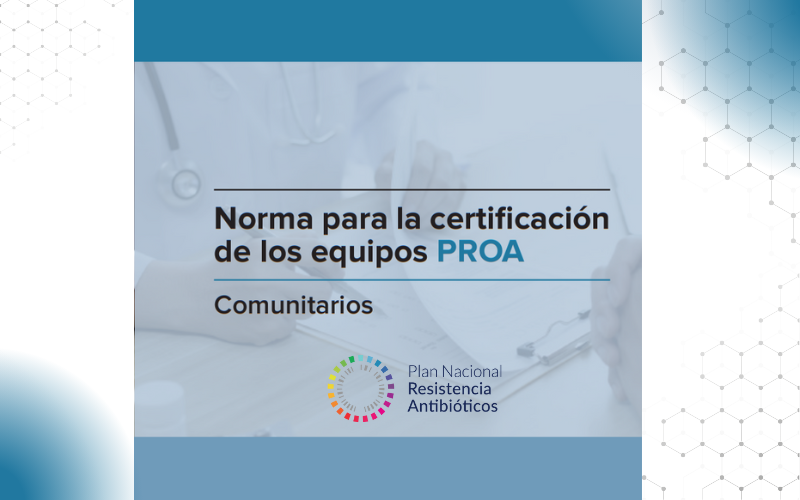 Norma para la certificación de los equipos PROA Comunitarios